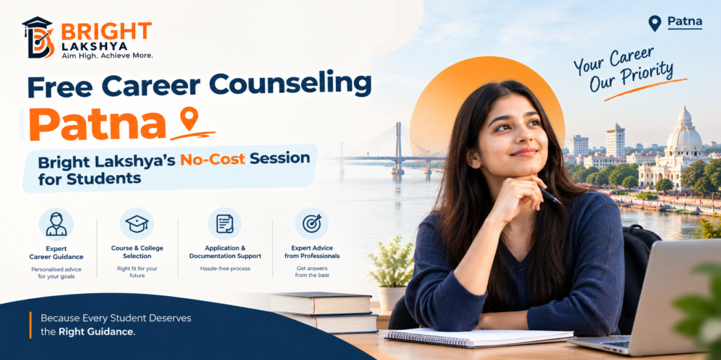 Free Career Counseling Patna: Bright Lakshya's No-Cost Session for Students